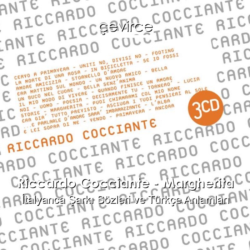 Riccardo Cocciante – Margherita İtalyanca Şarkı Sözleri Türkçe Anlamları