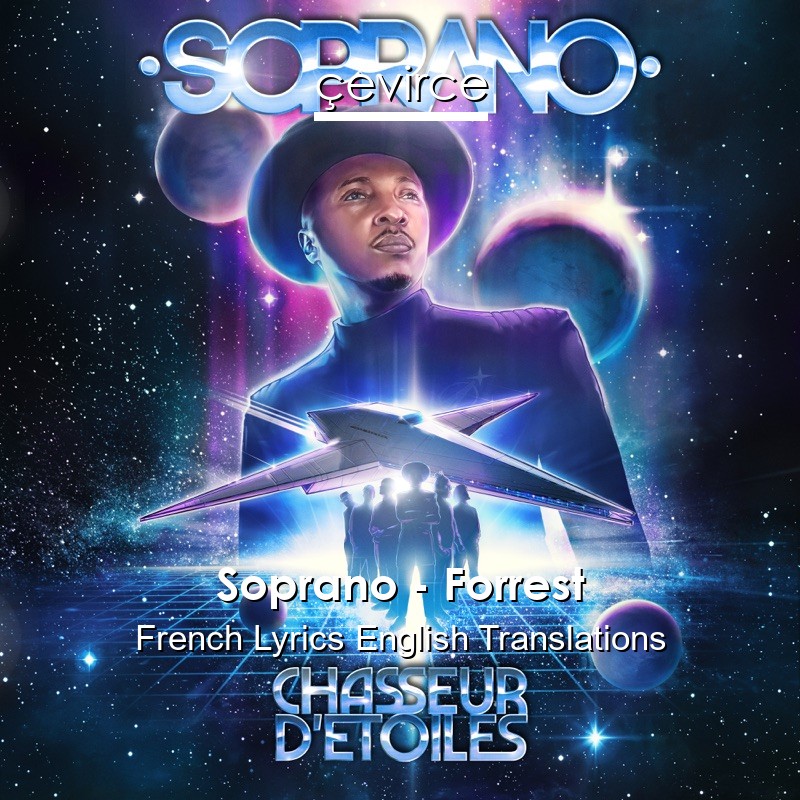 Soprano – Forrest French Lyrics English Translations