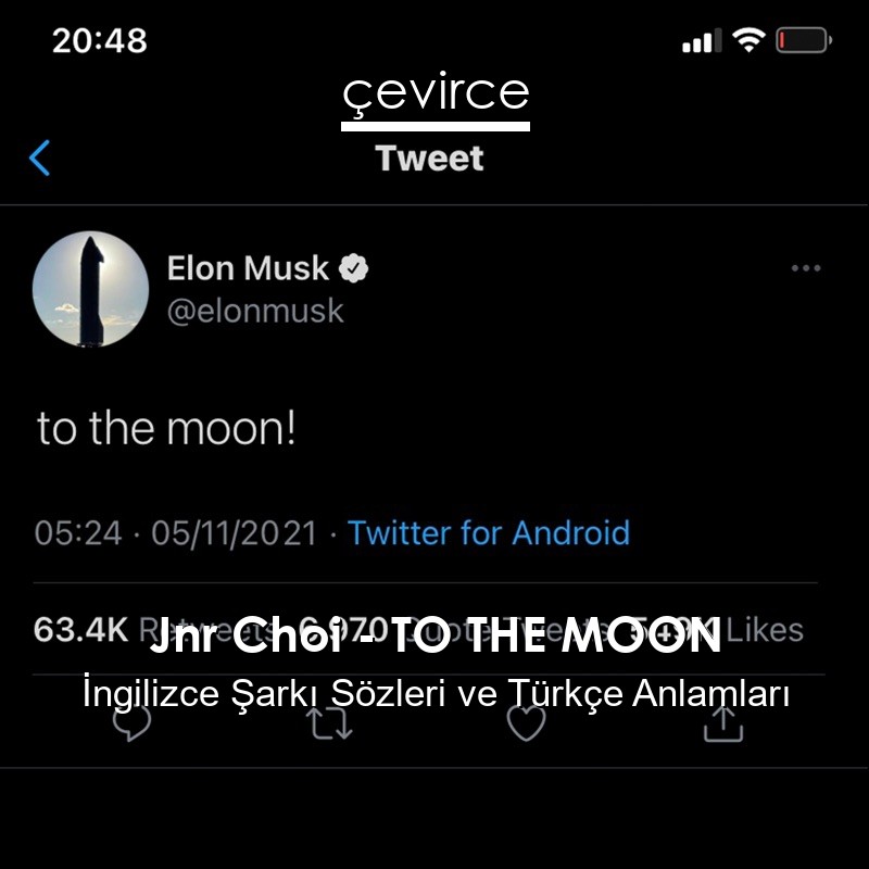 Jnr Choi – TO THE MOON İngilizce Şarkı Sözleri Türkçe Anlamları