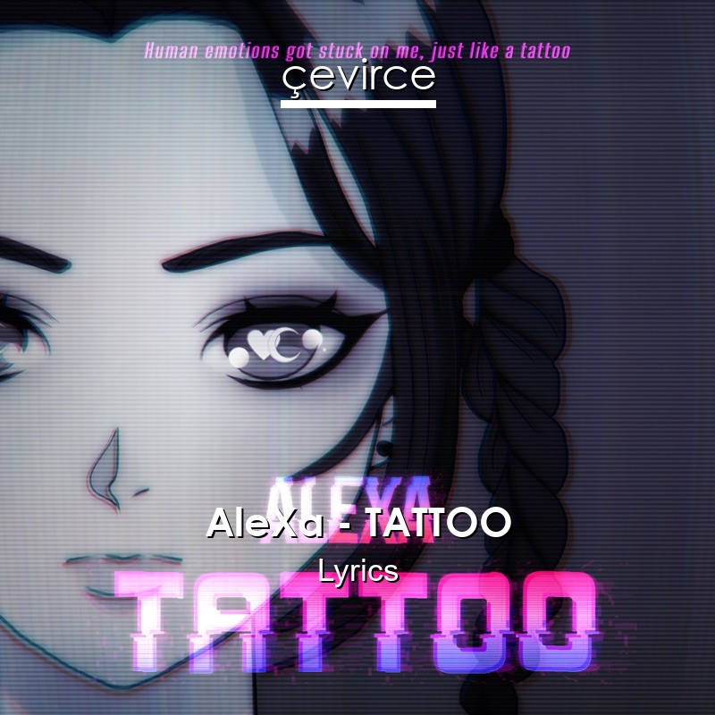 AleXa – TATTOO Lyrics