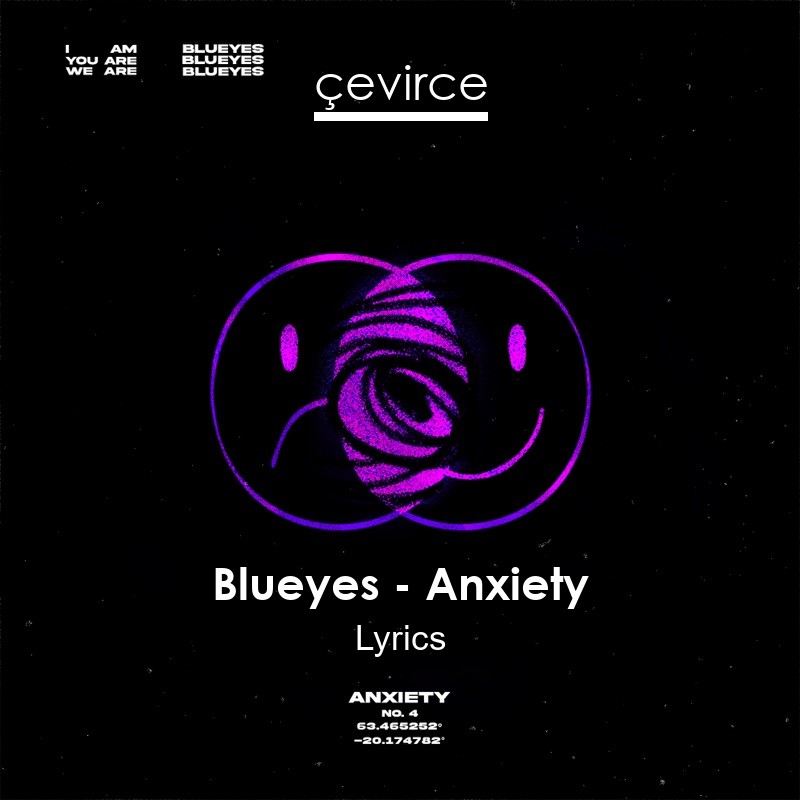 Blueyes – Anxiety Lyrics