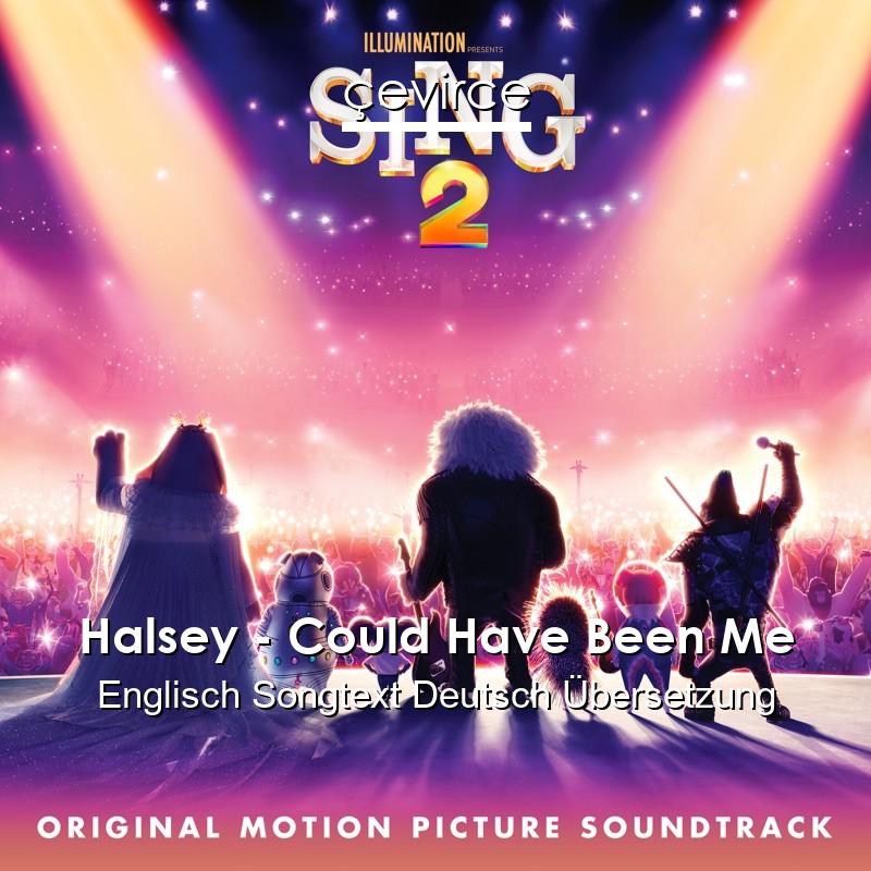 Halsey – Could Have Been Me Englisch Songtext Deutsch Übersetzung