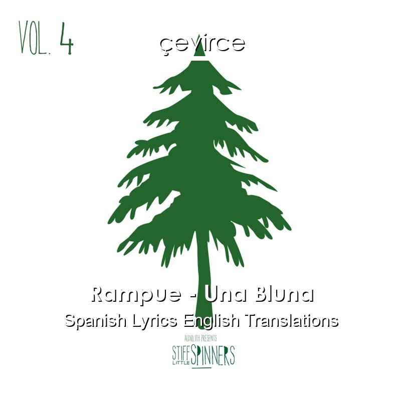 Rampue – Una Bluna Spanish Lyrics English Translations