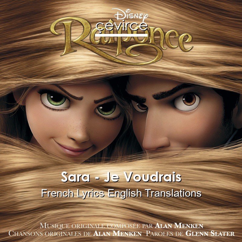 Sara – Je Voudrais French Lyrics English Translations