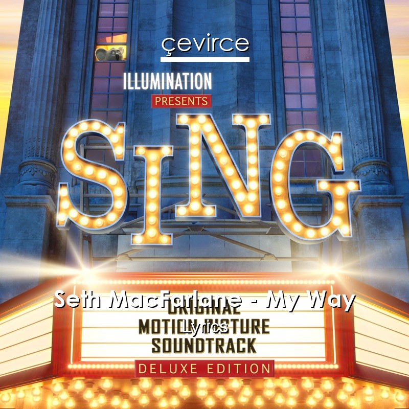 Seth MacFarlane – My Way Lyrics