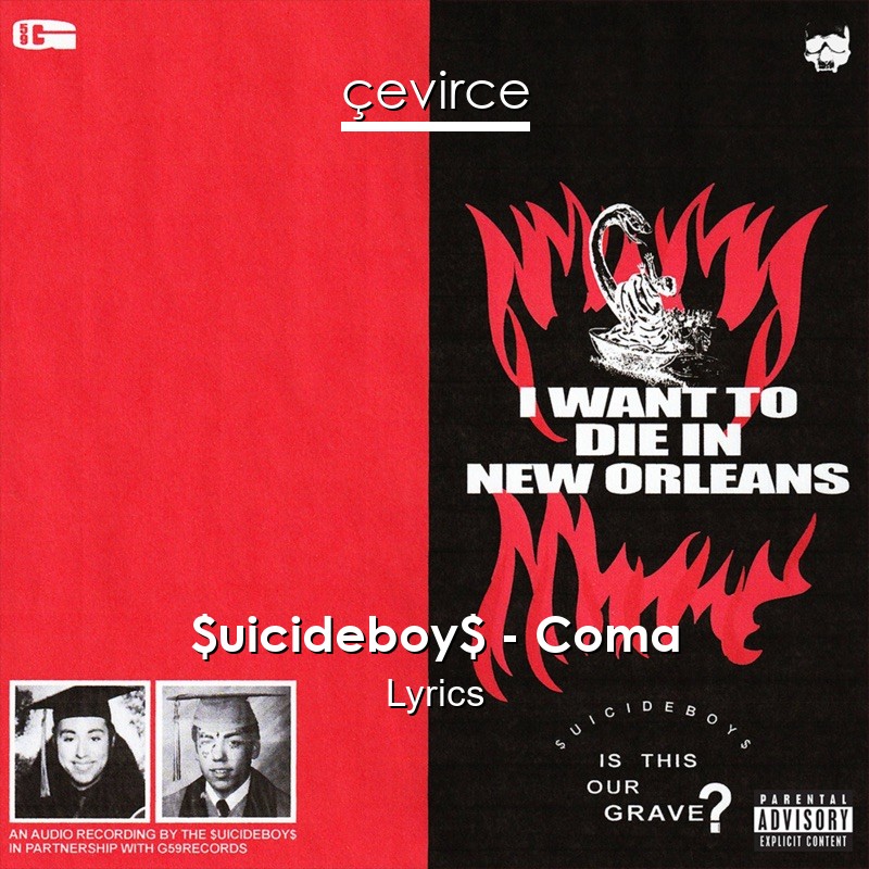 $uicideboy$ – Coma Lyrics