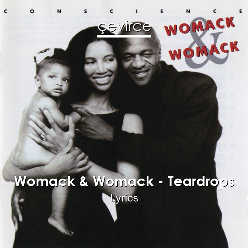 Womack & Womack – Teardrops Lyrics