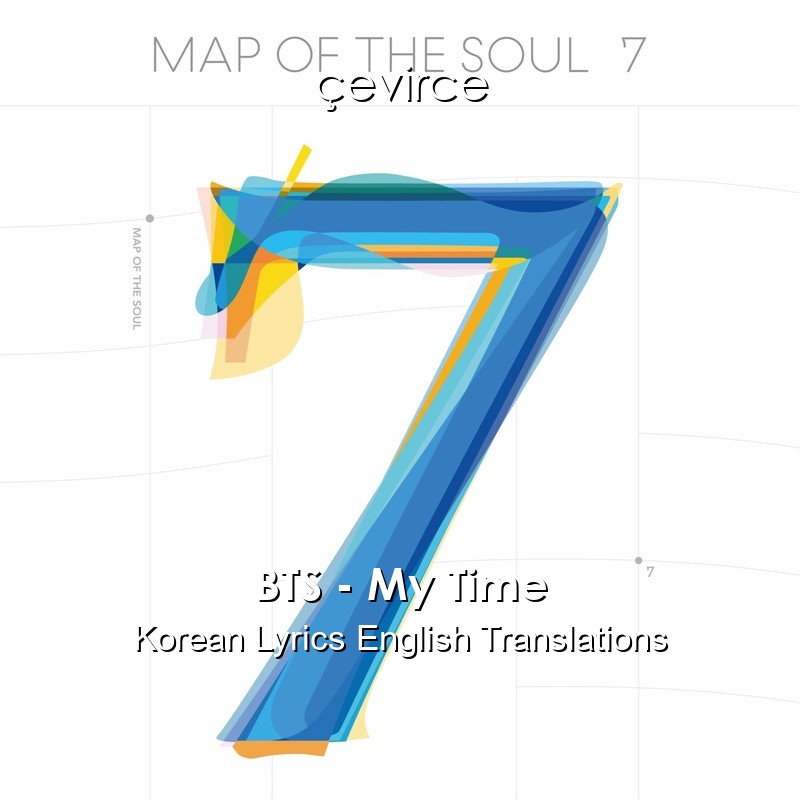 BTS – My Time Korean Lyrics English Translations