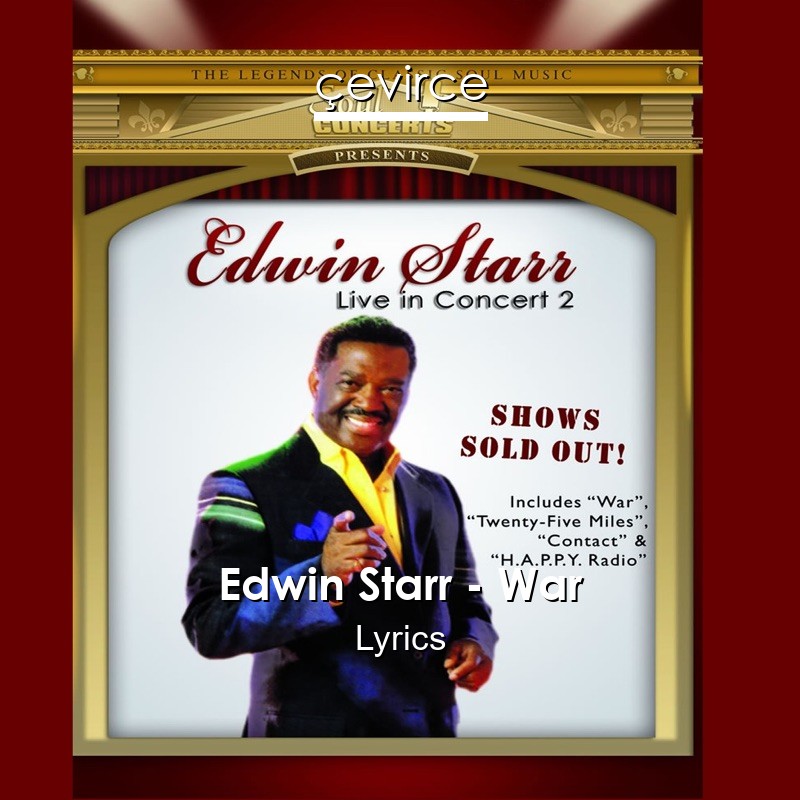 Edwin Starr – War Lyrics