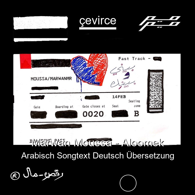 Marwan Moussa – Aloomek Arabisch Songtext Deutsch Übersetzung