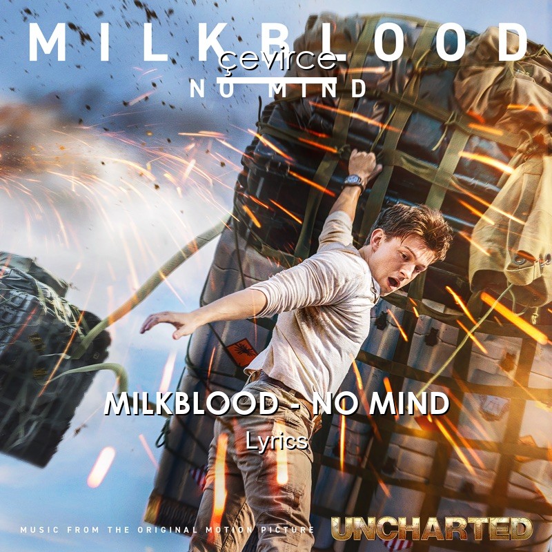 MILKBLOOD – NO MIND Lyrics