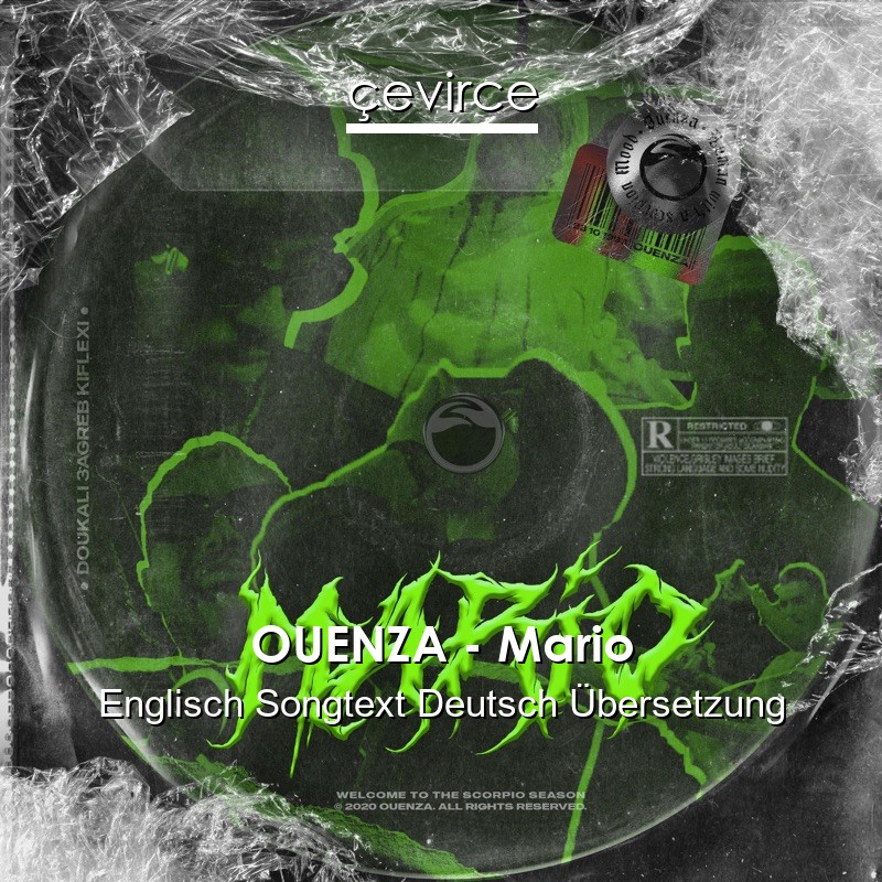 OUENZA – Mario Englisch Songtext Deutsch Übersetzung