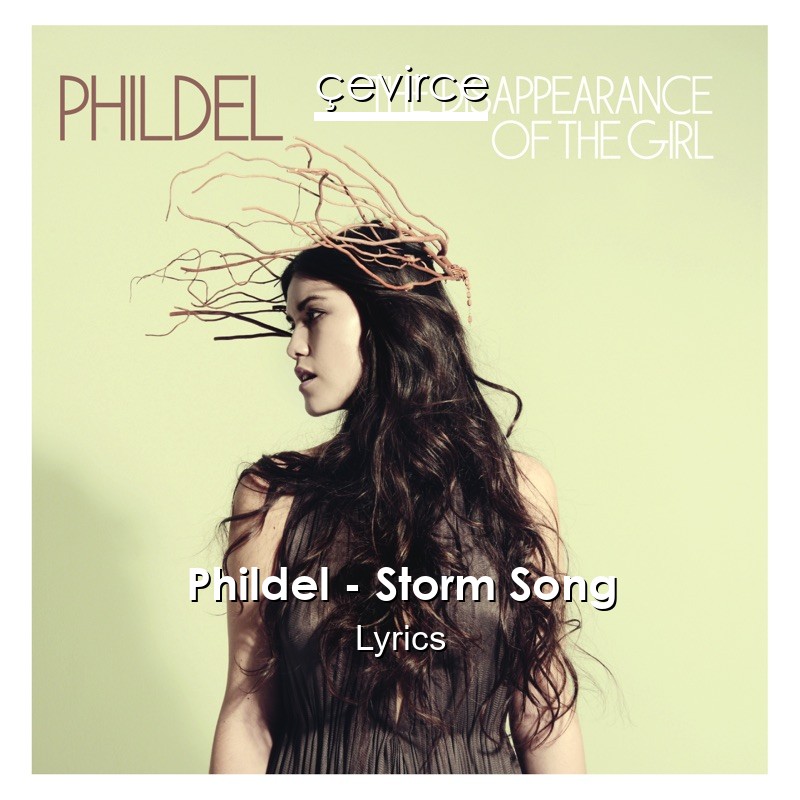Phildel – Storm Song Lyrics