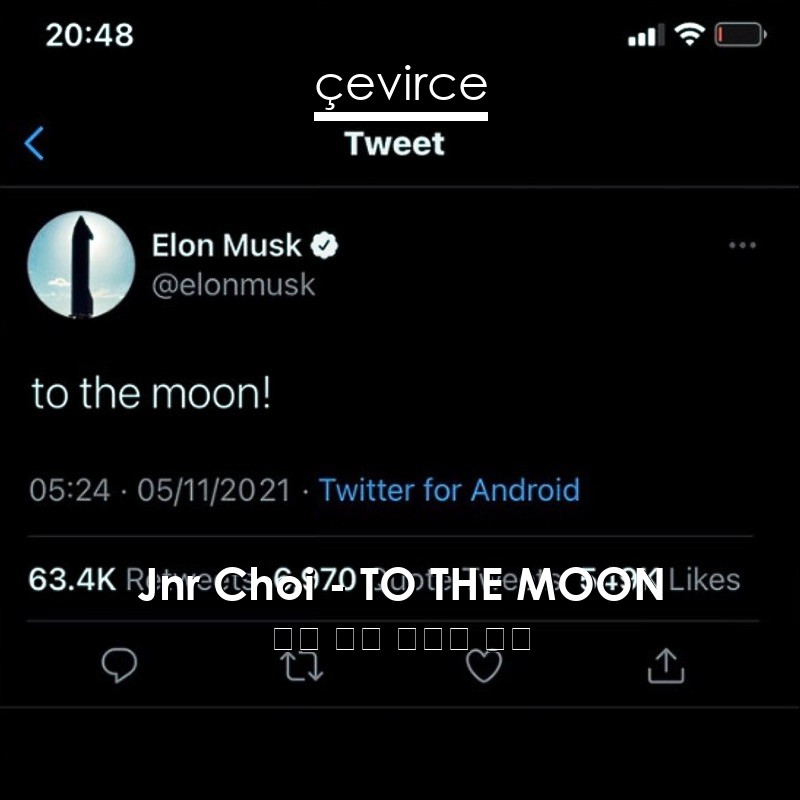 Jnr Choi – TO THE MOON 英語 歌詞 中國人 翻譯
