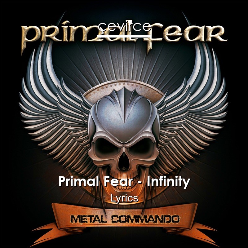 Primal Fear – Infinity Lyrics