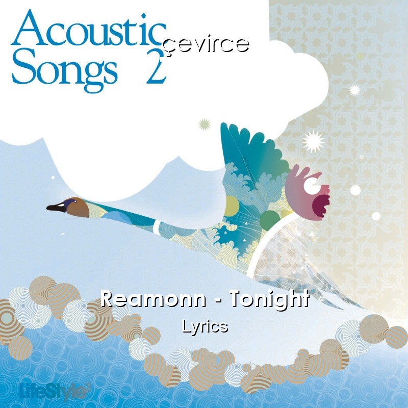 Reamonn – Tonight Lyrics