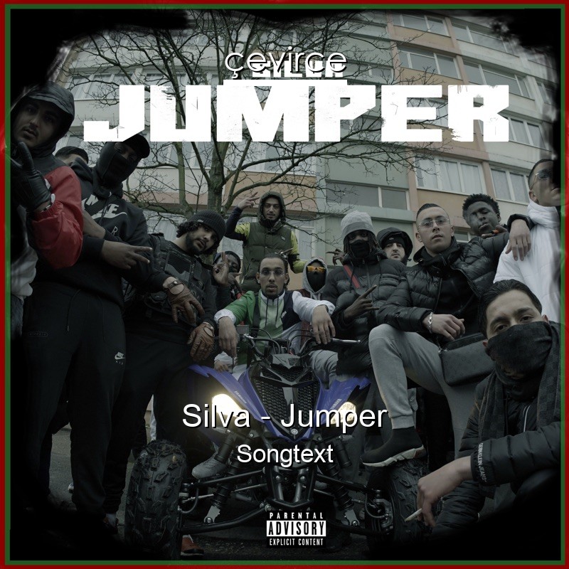 Silva – Jumper Songtext