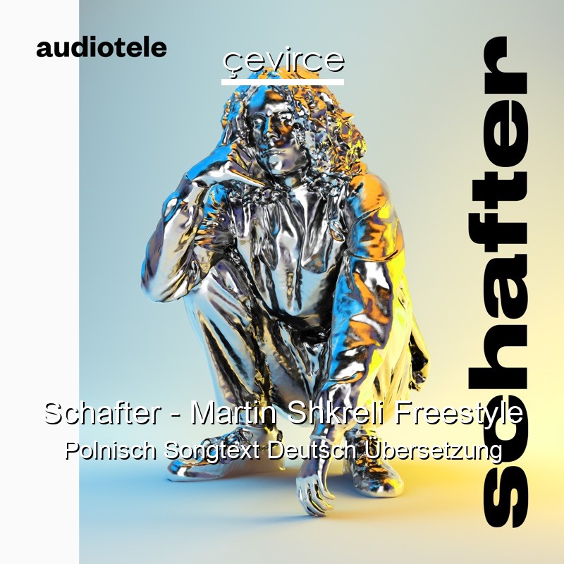 Schafter – Martin Shkreli Freestyle Polnisch Songtext Deutsch Übersetzung
