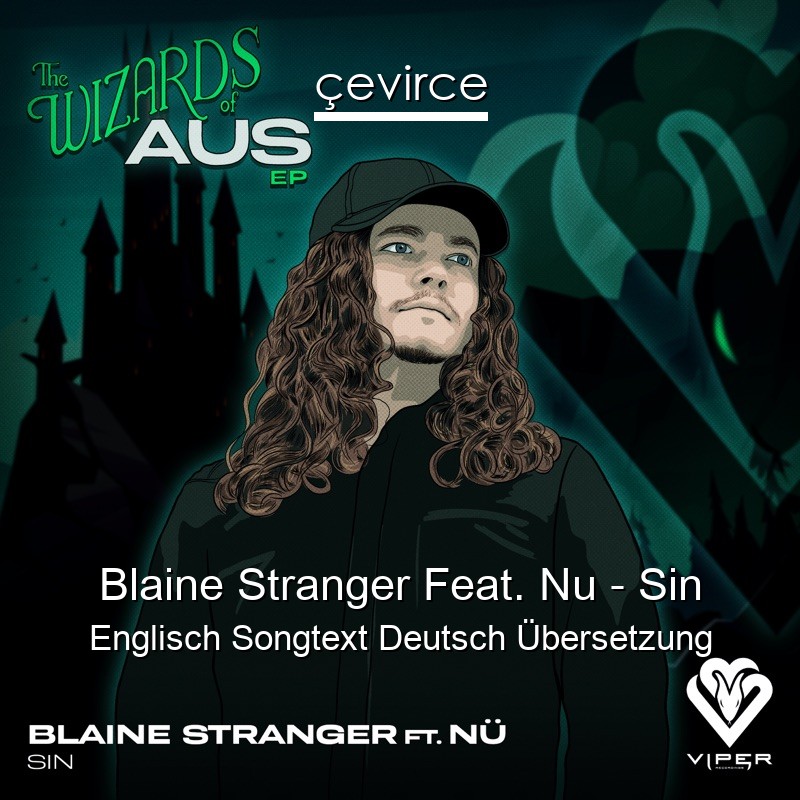 Blaine Stranger Feat. Nu – Sin Englisch Songtext Deutsch Übersetzung
