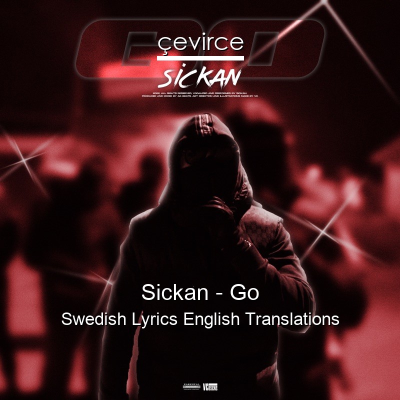 Sickan – Go Swedish Lyrics English Translations