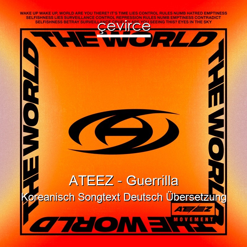 ATEEZ – Guerrilla Koreanisch Songtext Deutsch Übersetzung