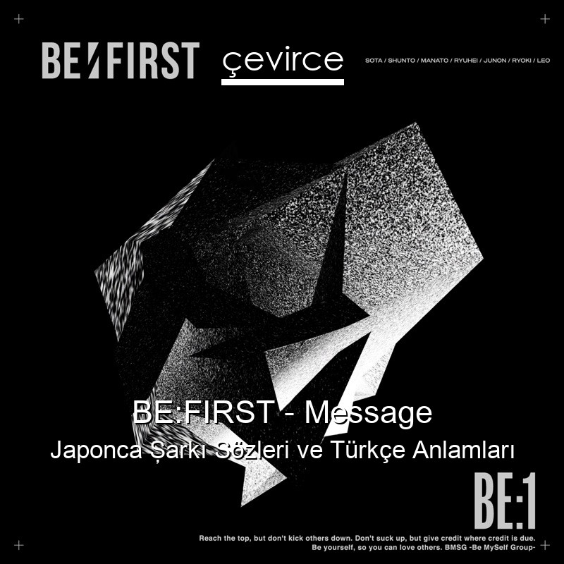 BE:FIRST – Message Japonca Şarkı Sözleri Türkçe Anlamları