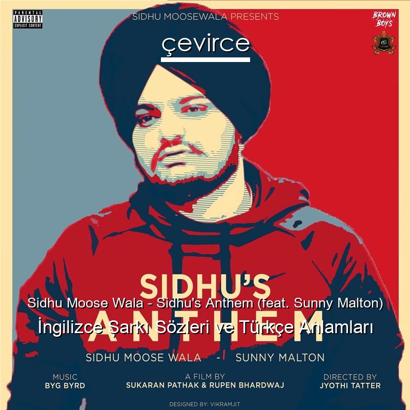 Sidhu Moose Wala – Sidhu’s Anthem (feat. Sunny Malton) İngilizce Şarkı Sözleri Türkçe Anlamları