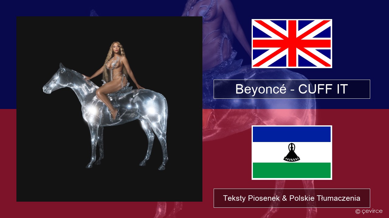 Beyoncé – CUFF IT Polski Teksty Piosenek & Polskie Tłumaczenia