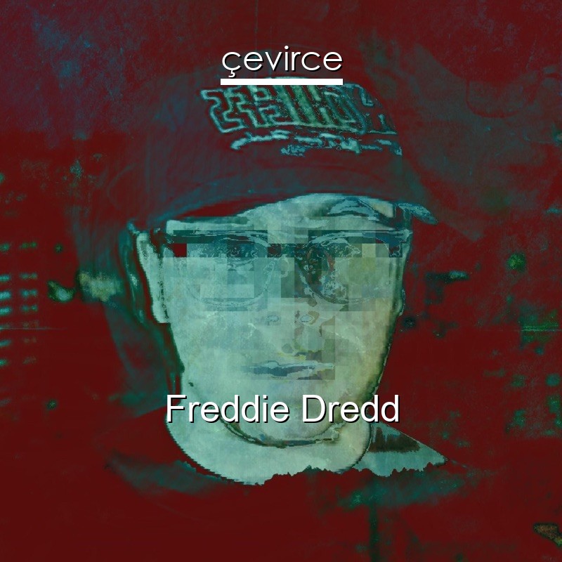 Freddie Dredd