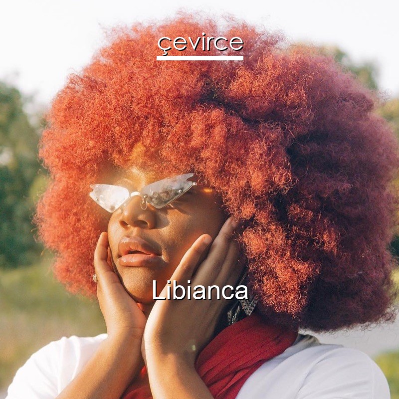 Libianca