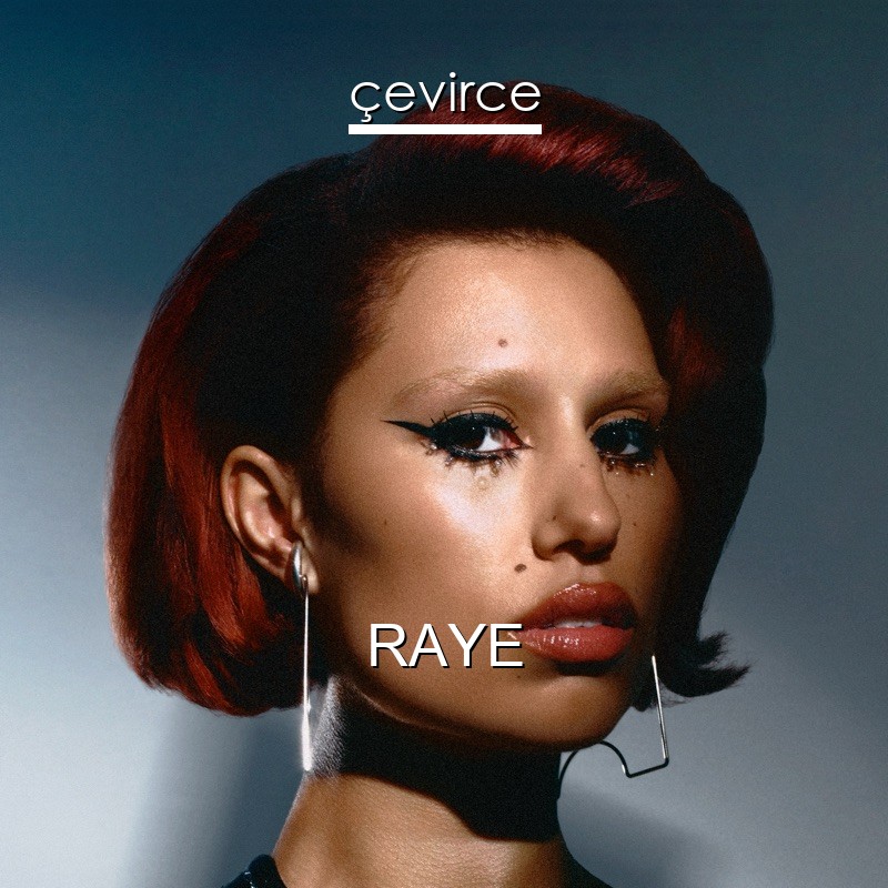 RAYE