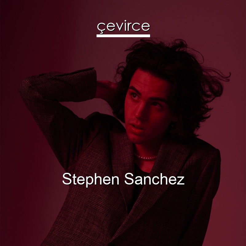Stephen Sanchez