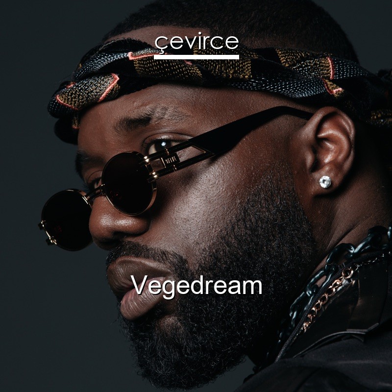 Vegedream