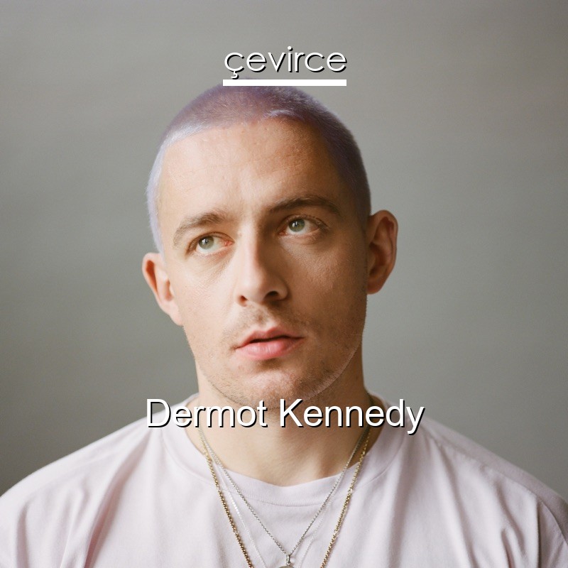 Dermot Kennedy