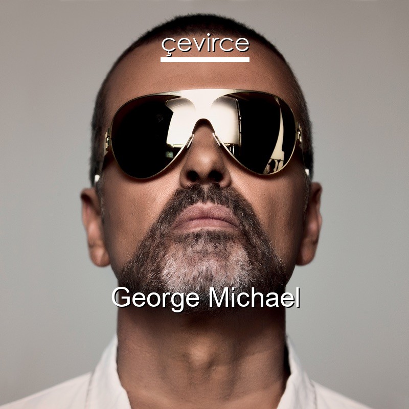 George Michael