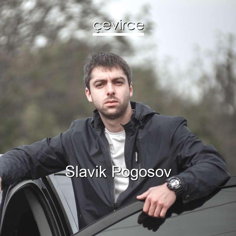 Slavik Pogosov