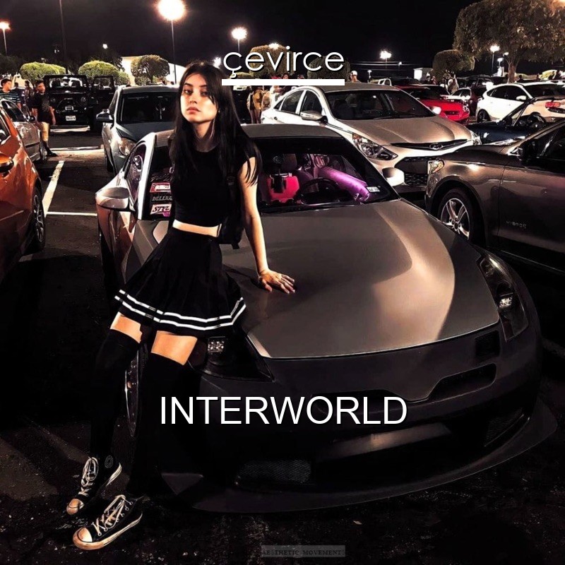 INTERWORLD