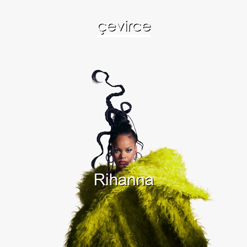 Rihanna