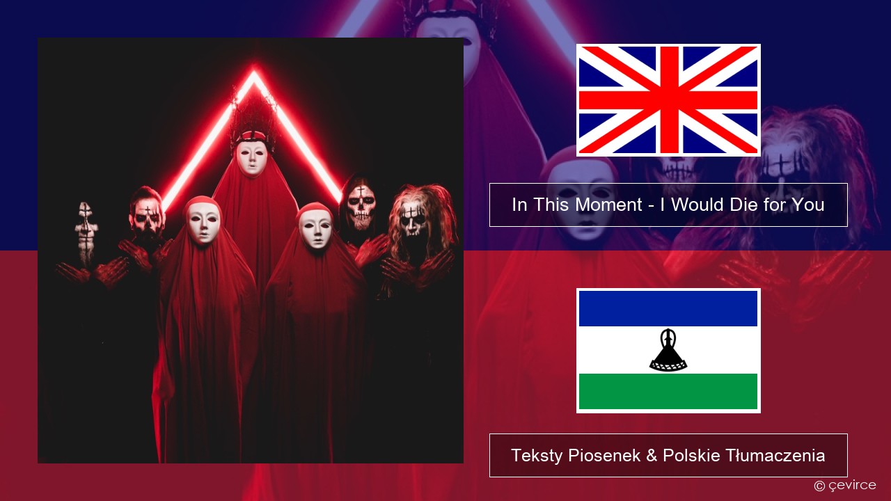 In This Moment – I Would Die for You Polski Teksty Piosenek & Polskie Tłumaczenia