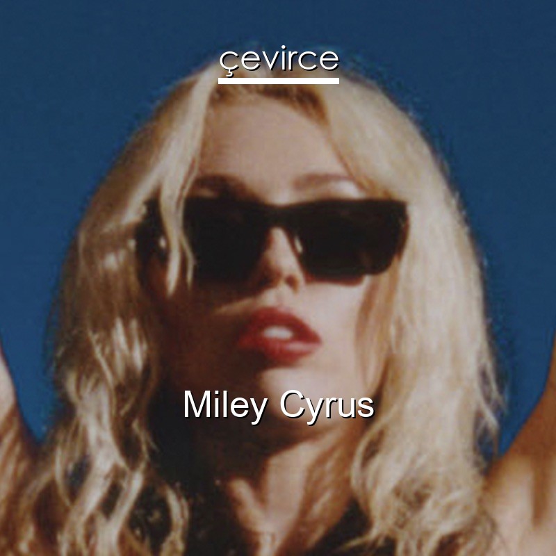Miley Cyrus