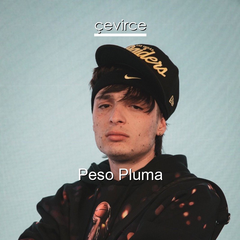Peso Pluma