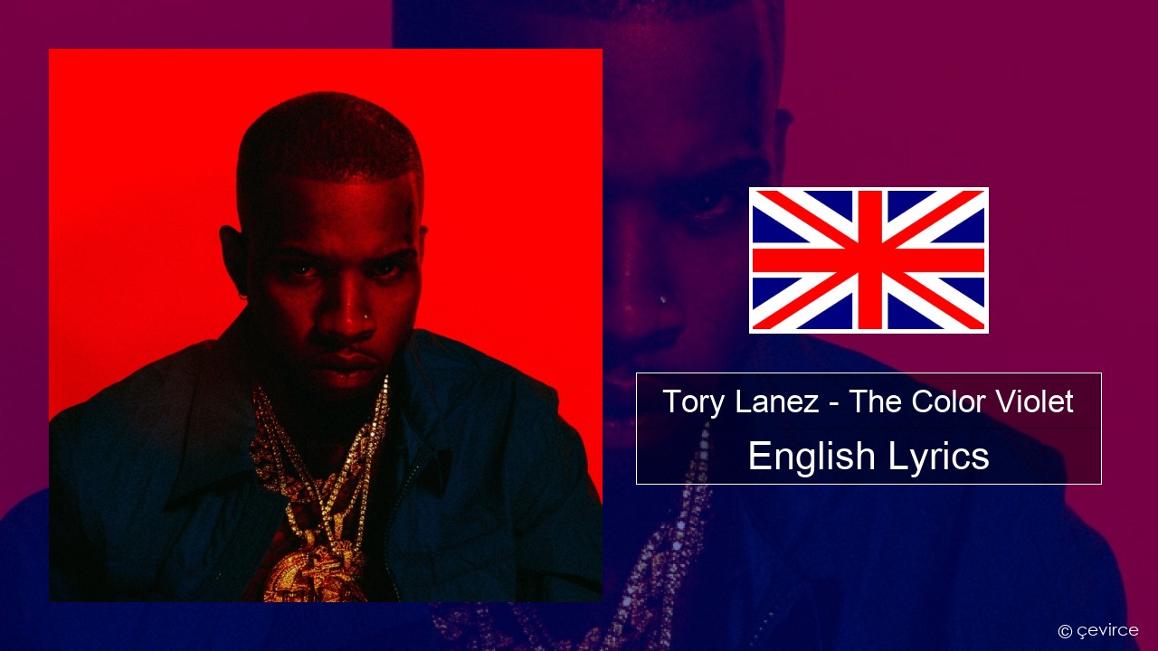 Tory Lanez – The Color Violet English Lyrics