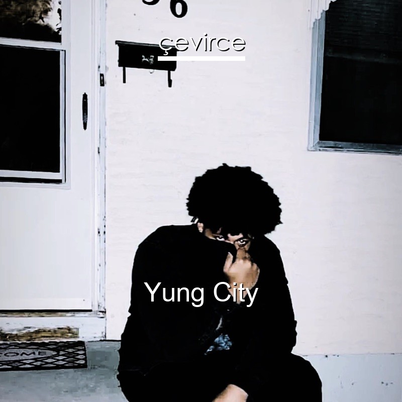 Yung City