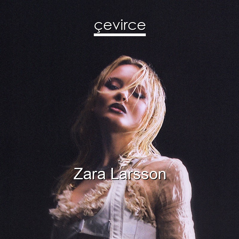 Zara Larsson