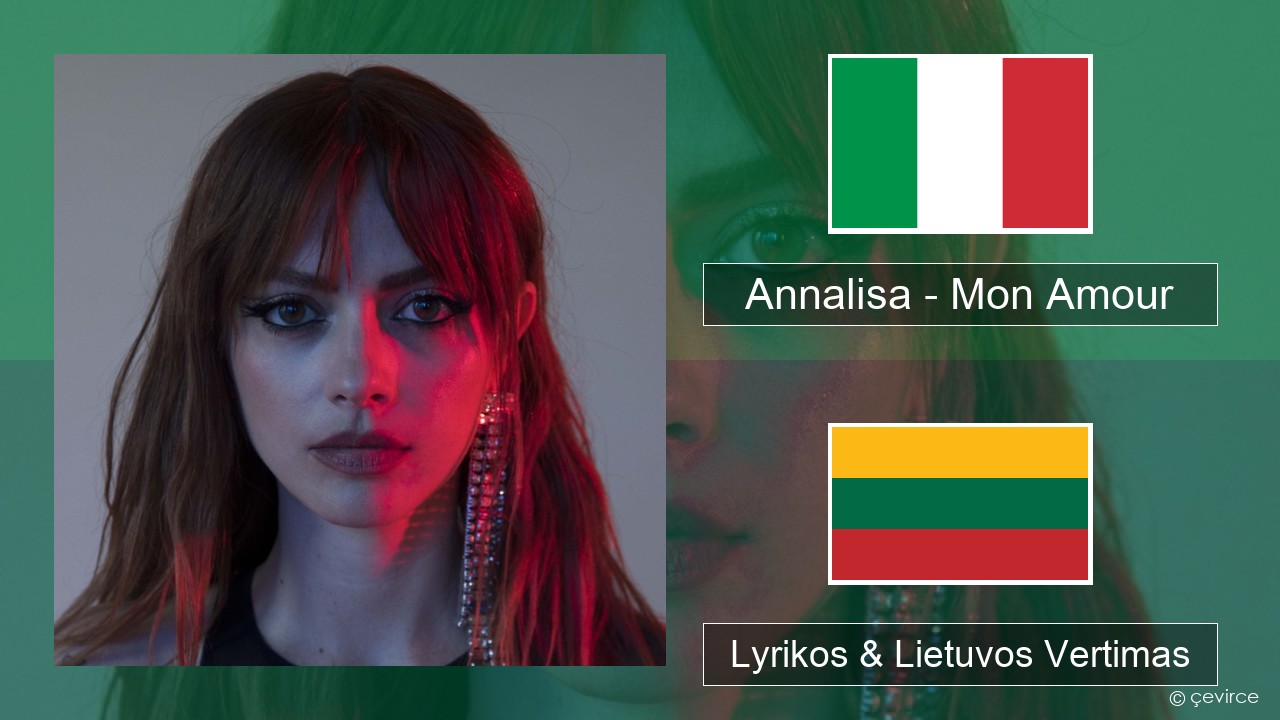 Annalisa – Mon Amour Italijos Lyrikos & Lietuvos Vertimas