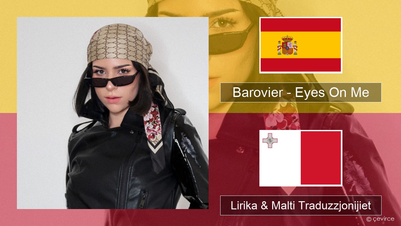 Barovier – Eyes On Me Spanjol Lirika & Malti Traduzzjonijiet