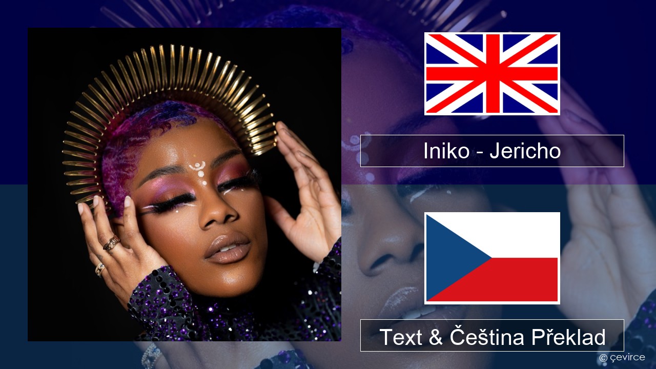 Iniko – Jericho Anglický Text & Čeština Překlad
