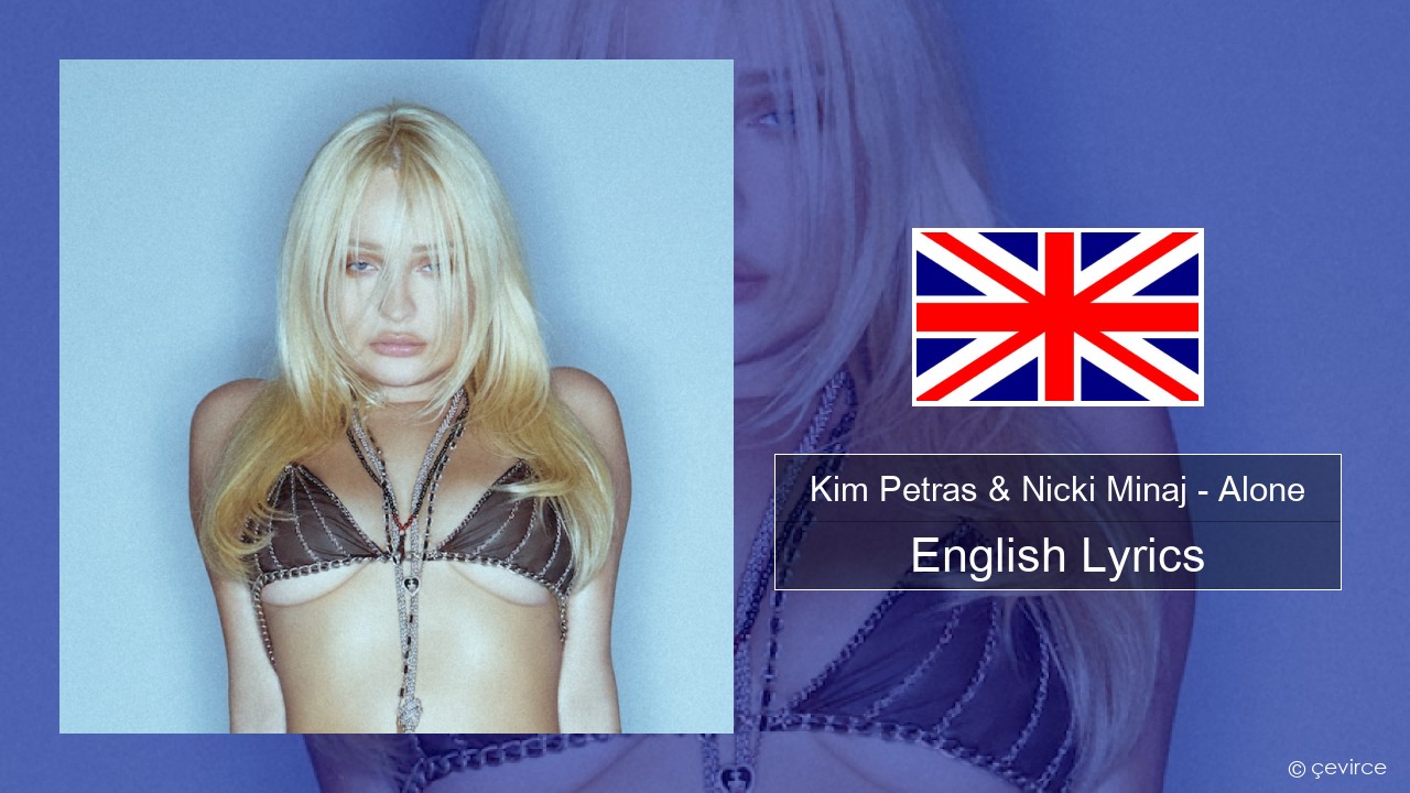 Kim Petras & Nicki Minaj – Alone English Lyrics