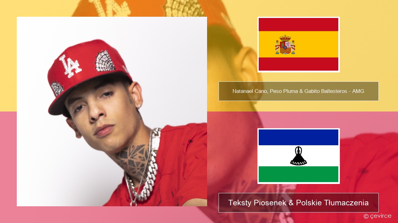 Natanael Cano, Peso Pluma & Gabito Ballesteros – AMG Spanish Teksty Piosenek & Polskie Tłumaczenia