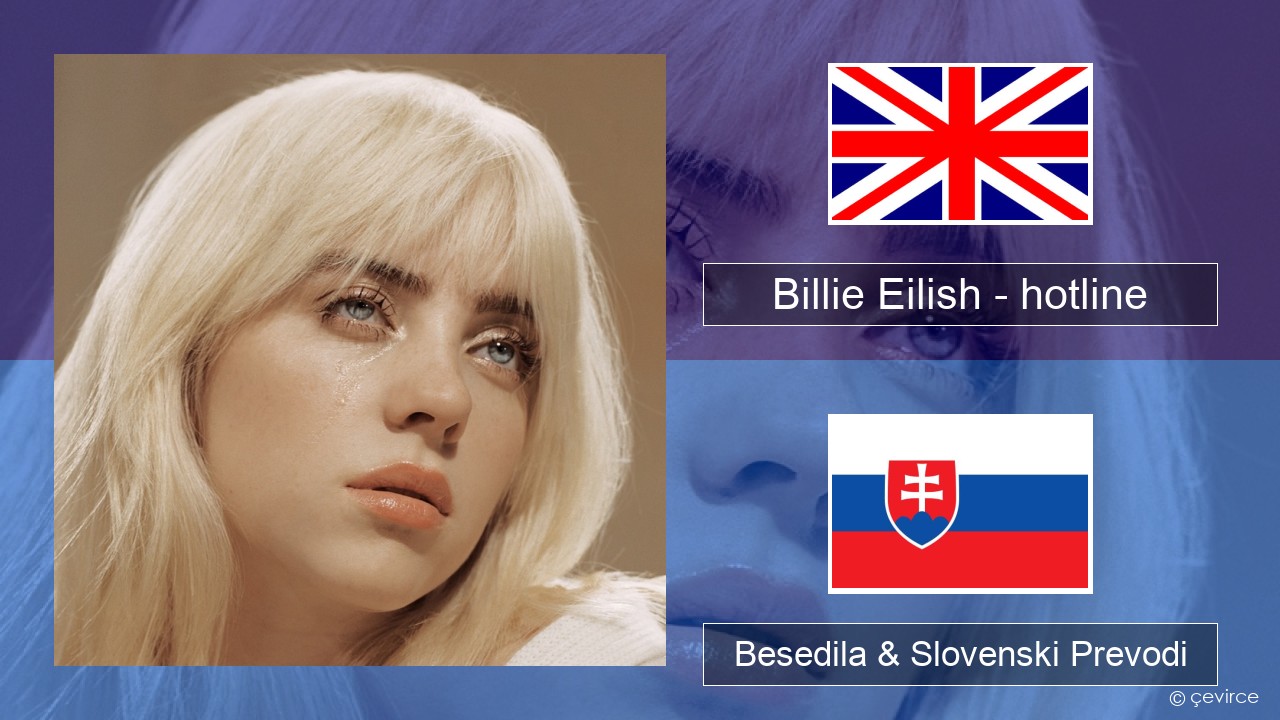 Billie Eilish – hotline (edit) Slovenščina Besedila & Slovenski Prevodi